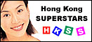 Hong Kong Superstars... Asian superstars of pop and cinema!